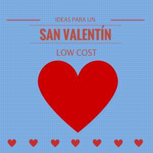 san valentin low cost
